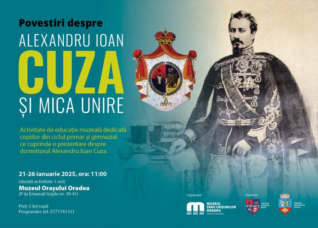 Atelier muzeal Povestiri despre Alexandru Ioan Cuza si Unirea Mica