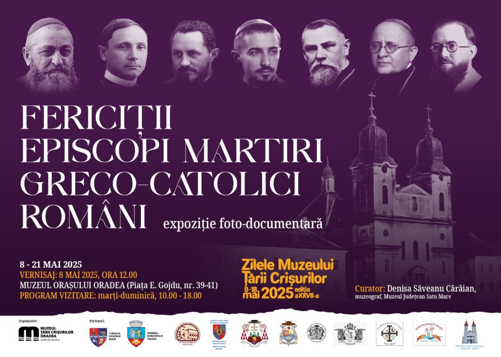 Vernisajul expozitiei foto documentare Fericitii Episcopi Martiri Greco Catolici Romani