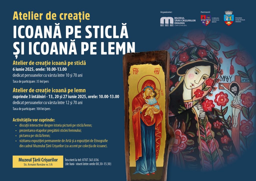Atelier de creatie Icoana pe sticla si lemn Oradea